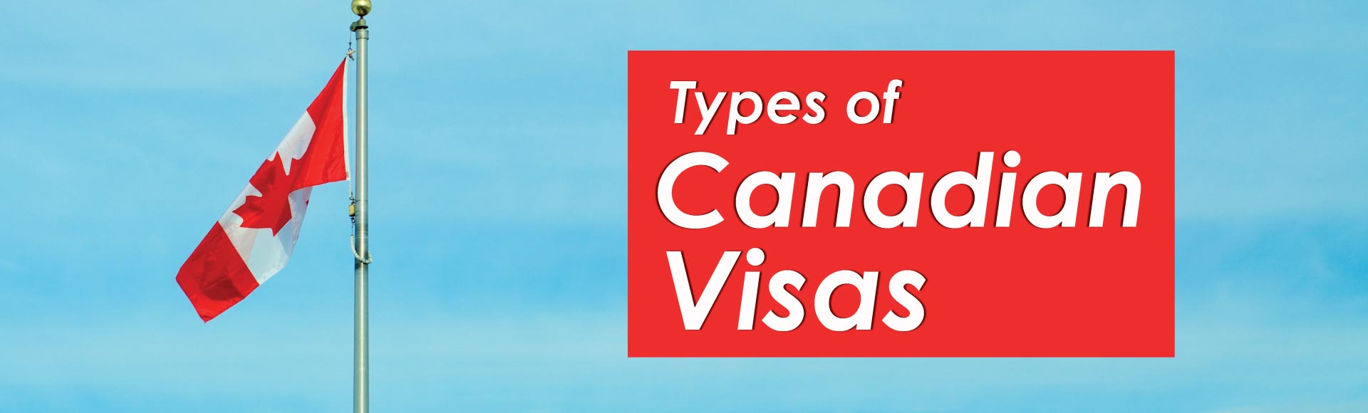 Types of Canadian Visas