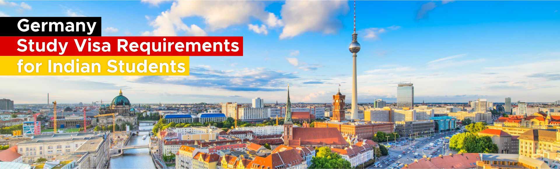 Germany Study Visa Requirements For Indian Students Study Abroad