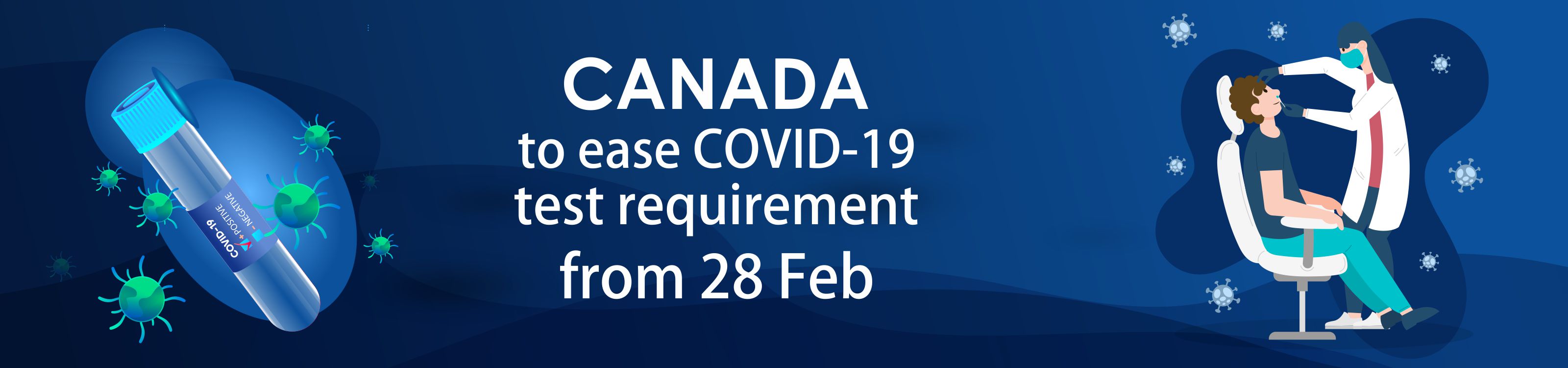 Canada to Ease Covid-19 Test Requirement from 28 Feb