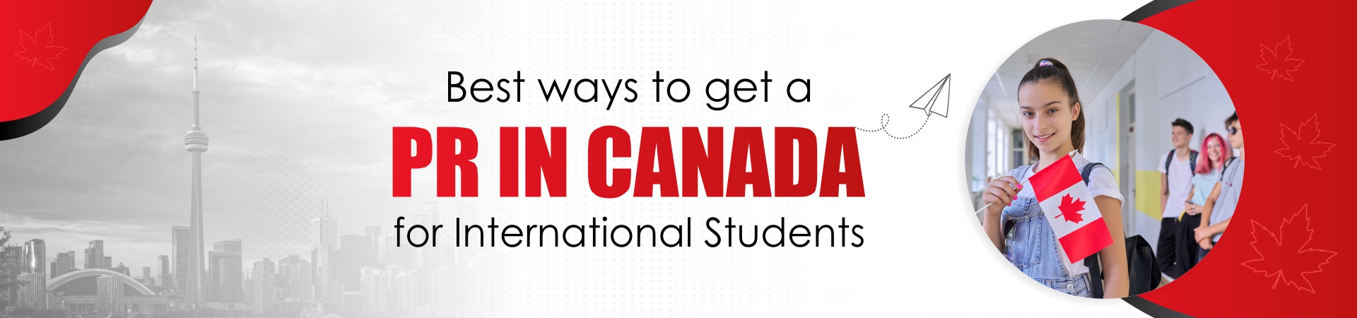 Best ways to get a PR in Canada for International Students