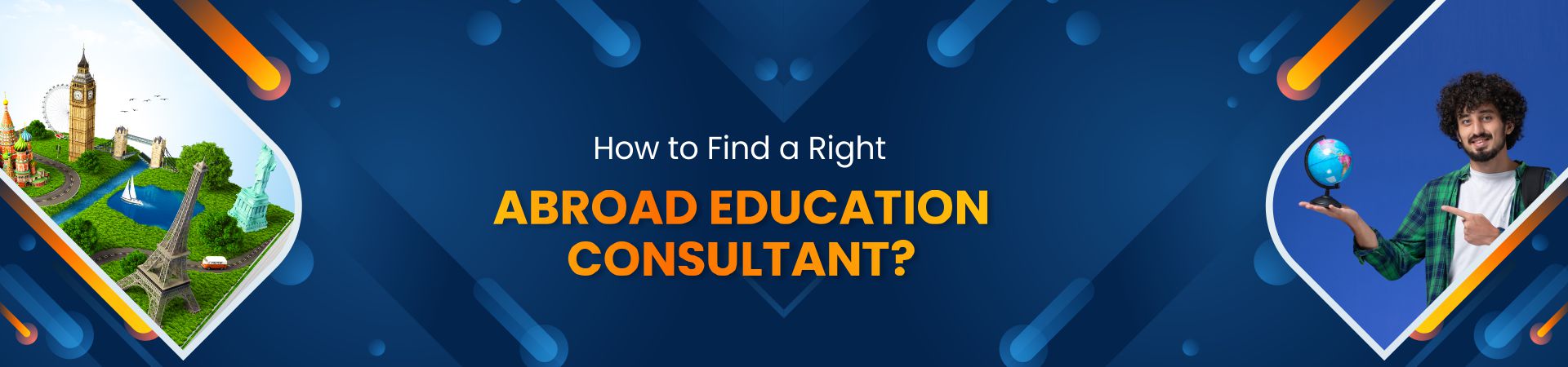 How to Find a Right Abroad Education Consultant?