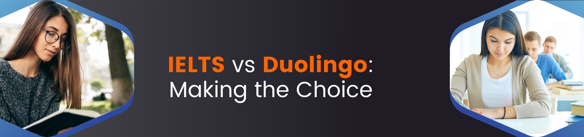 IELTS vs Duolingo: Making the Choice