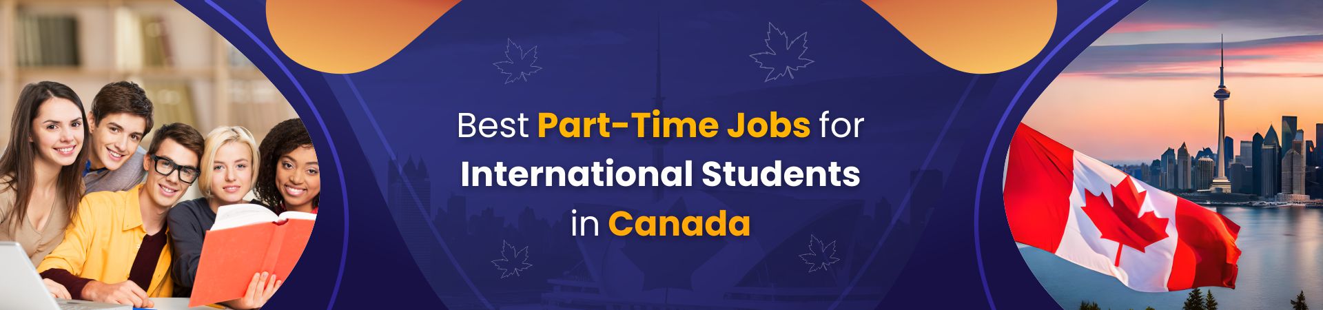 Best Part-Time Jobs for International Students in Canada