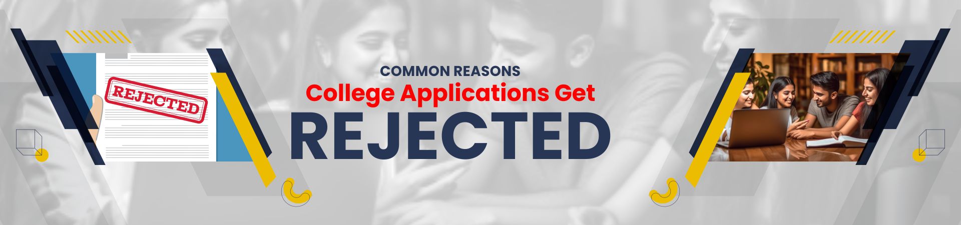 Common Reasons College Applications Get Rejected