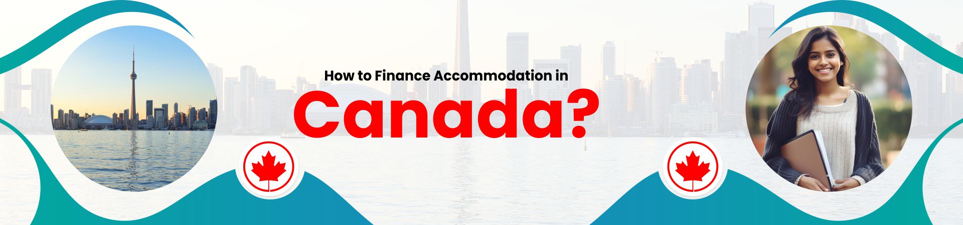 How to Finance Accommodation in Canada?