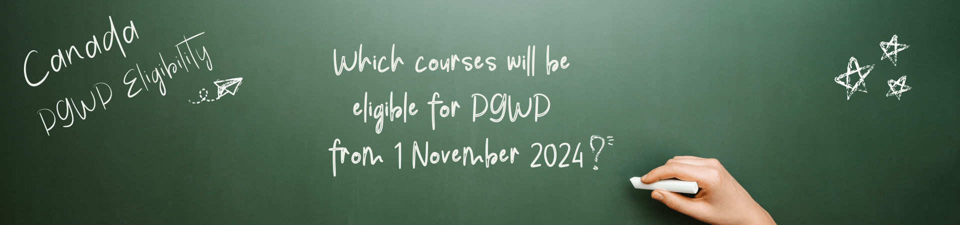 Which courses will be eligible for PGWP from 1 November 2024?