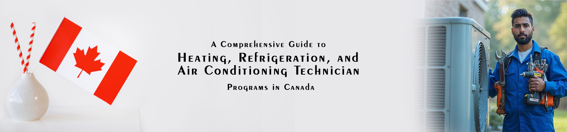 Complete Guide to HRAC Technician Programs in Canada